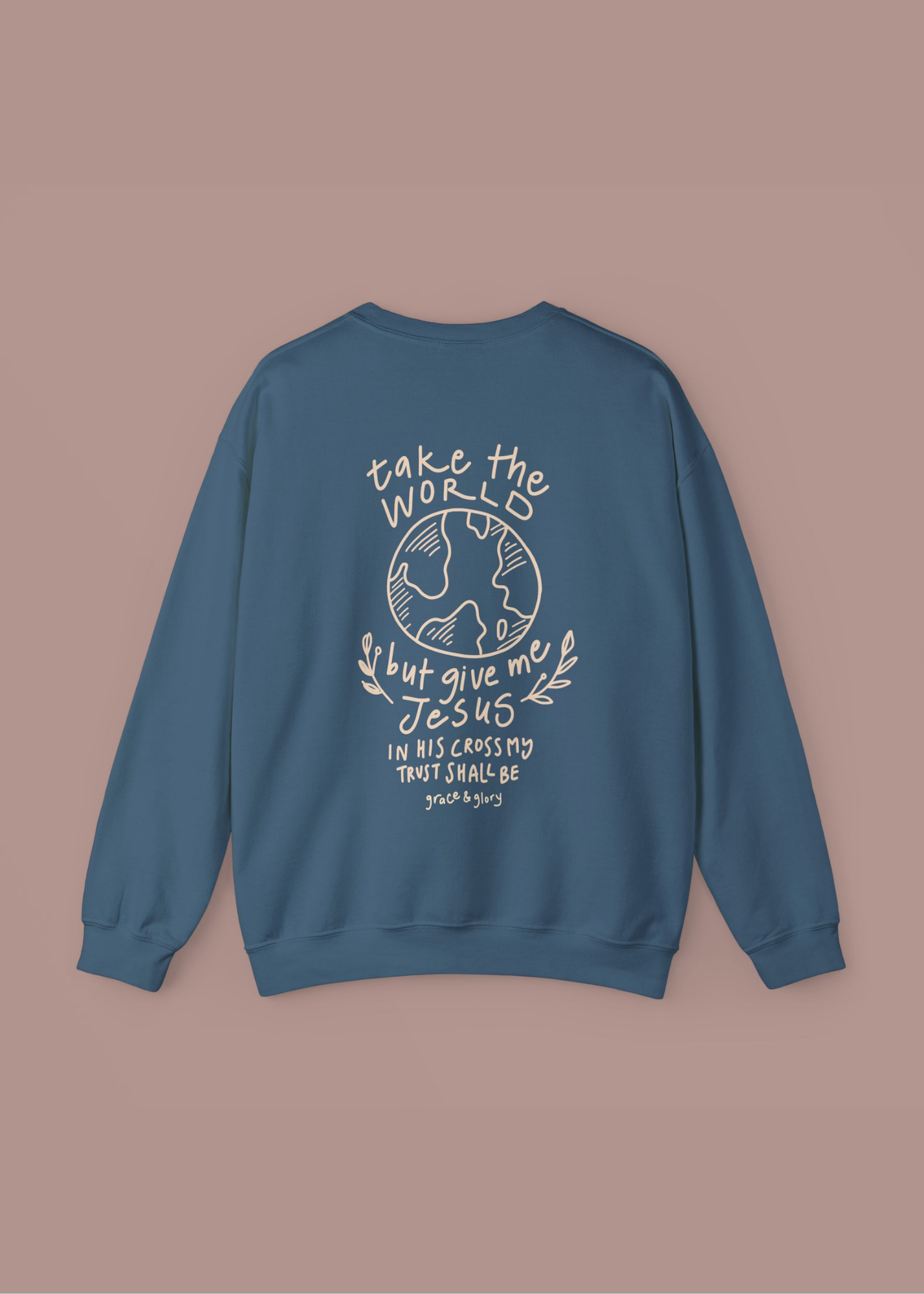 "Give Me Jesus" Indigo Blue Unisex Crewneck