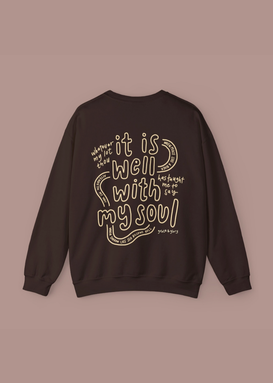 "O Praise the Lord (It Is Well)" Crewneck