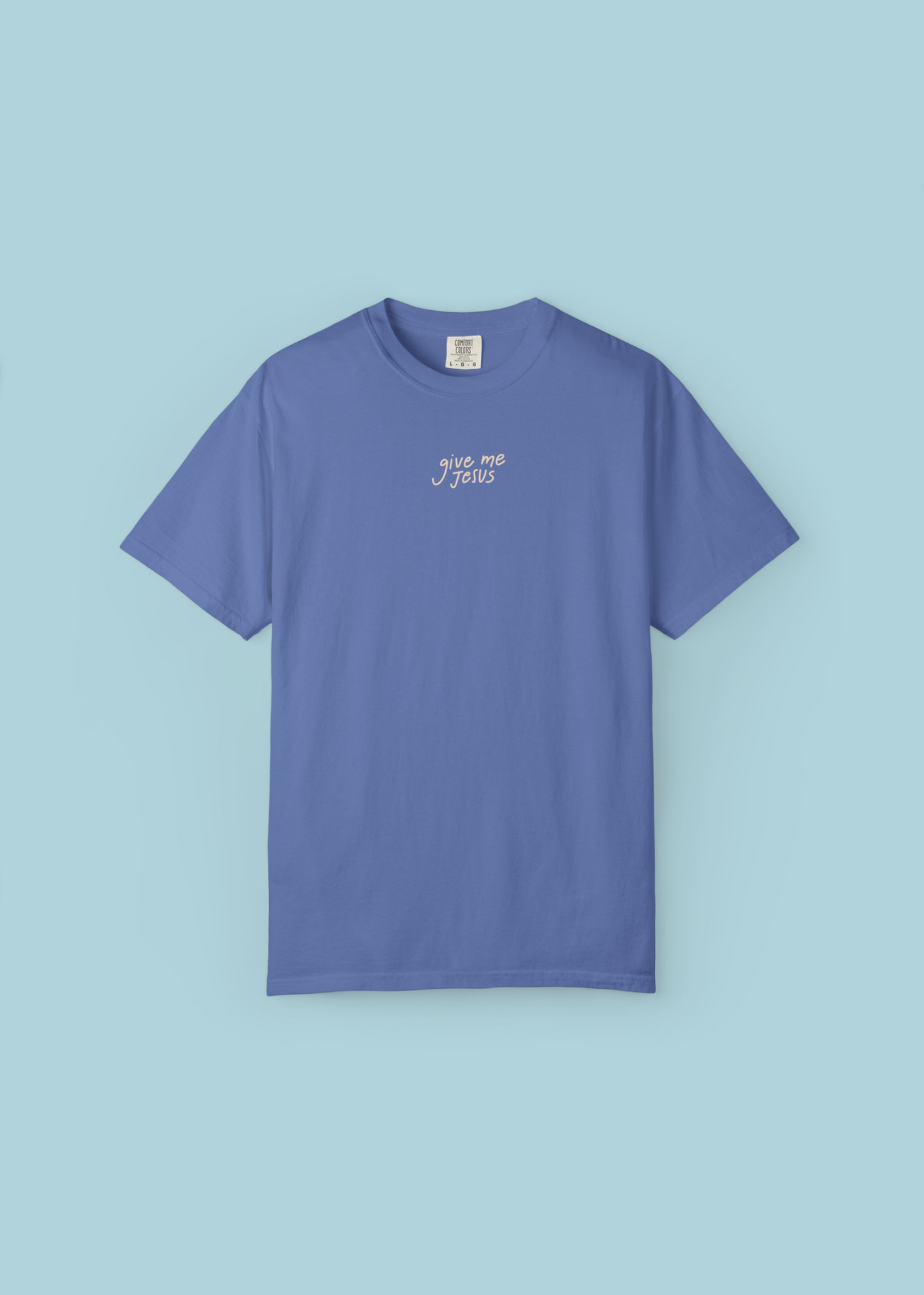 "Give Me Jesus" Mystic Blue Premium Shirt