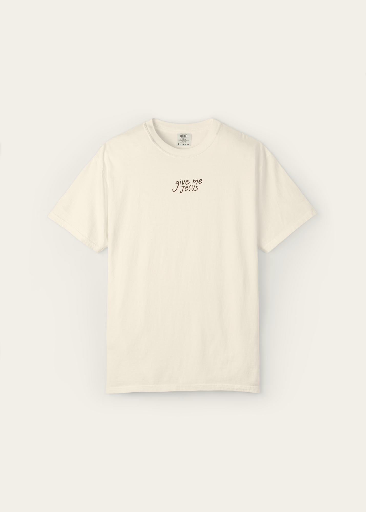 "Give Me Jesus" Ivory Premium Shirt