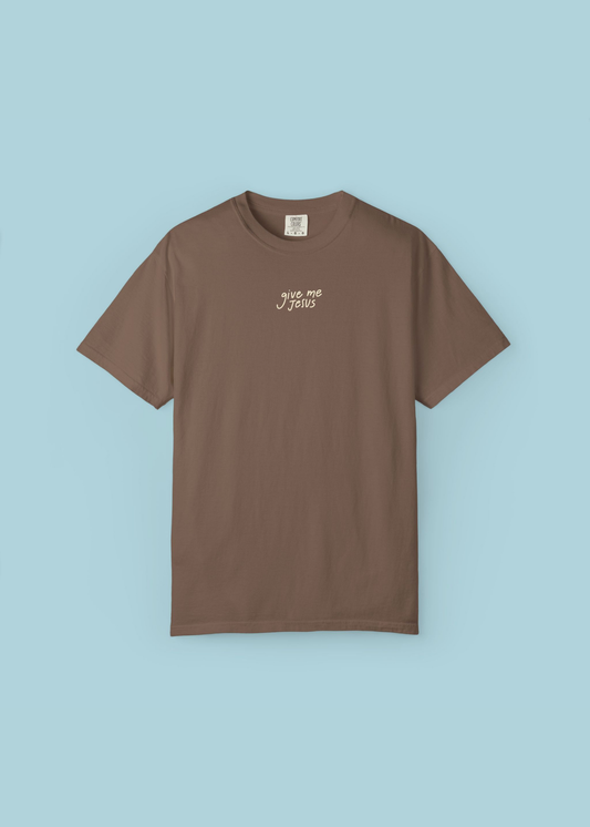 "Give Me Jesus" Espresso Premium Shirt