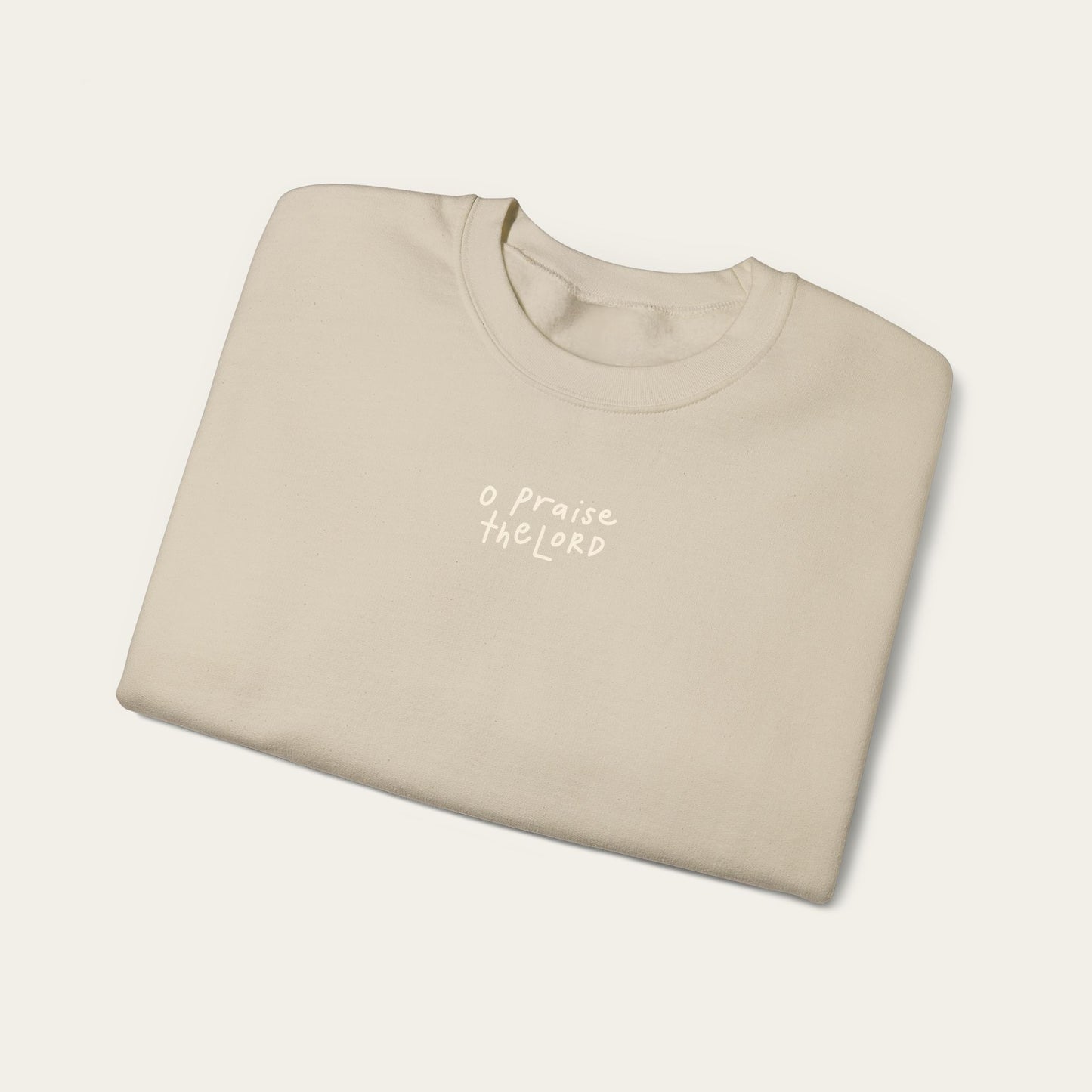 "O Praise the Lord" Sand Crewneck