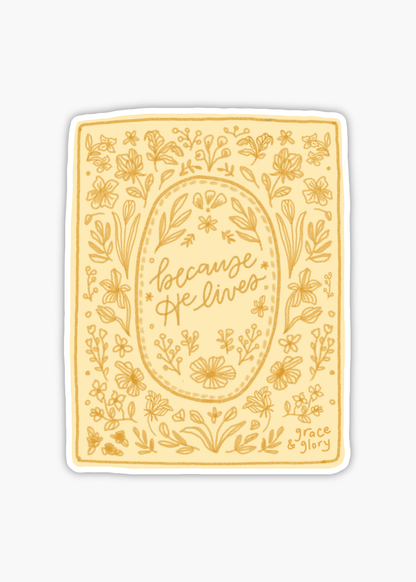 "Because He Lives" Premium Hymn Sticker