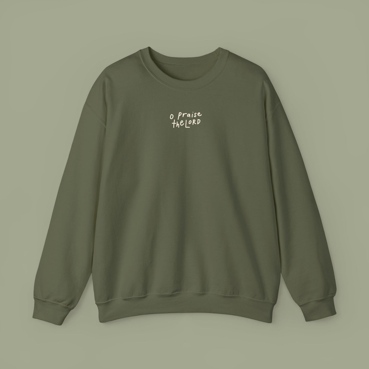 "O Praise the Lord" Military Green Crewneck