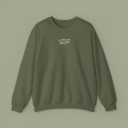 "O Praise the Lord" Military Green Crewneck